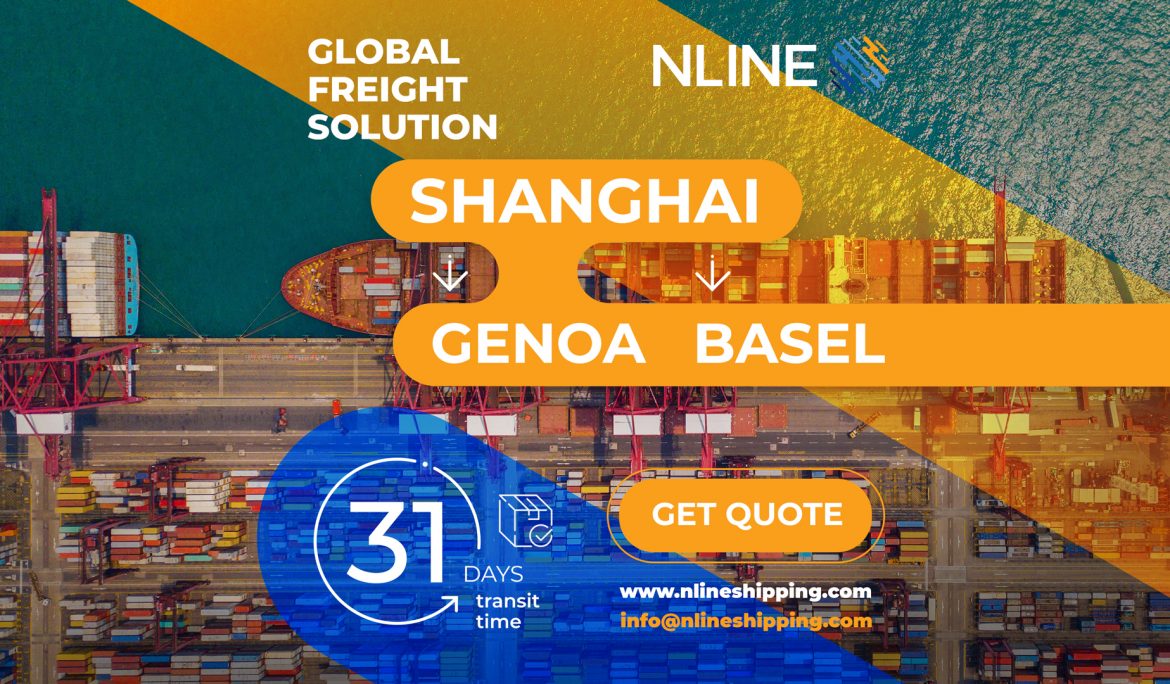 SHANGHAI to Genoa and Basel in 31 days
